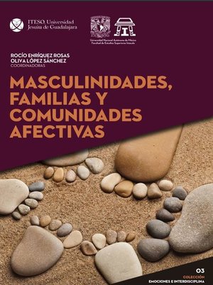 cover image of Masculinidades, familias y comunidades afectivas